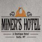 Miners Hotel in uptown Butte, Montana