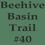 Beehive Basin Trail #40